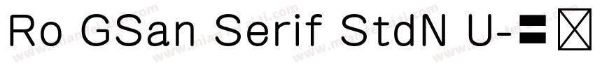 Ro GSan Serif StdN U字体转换